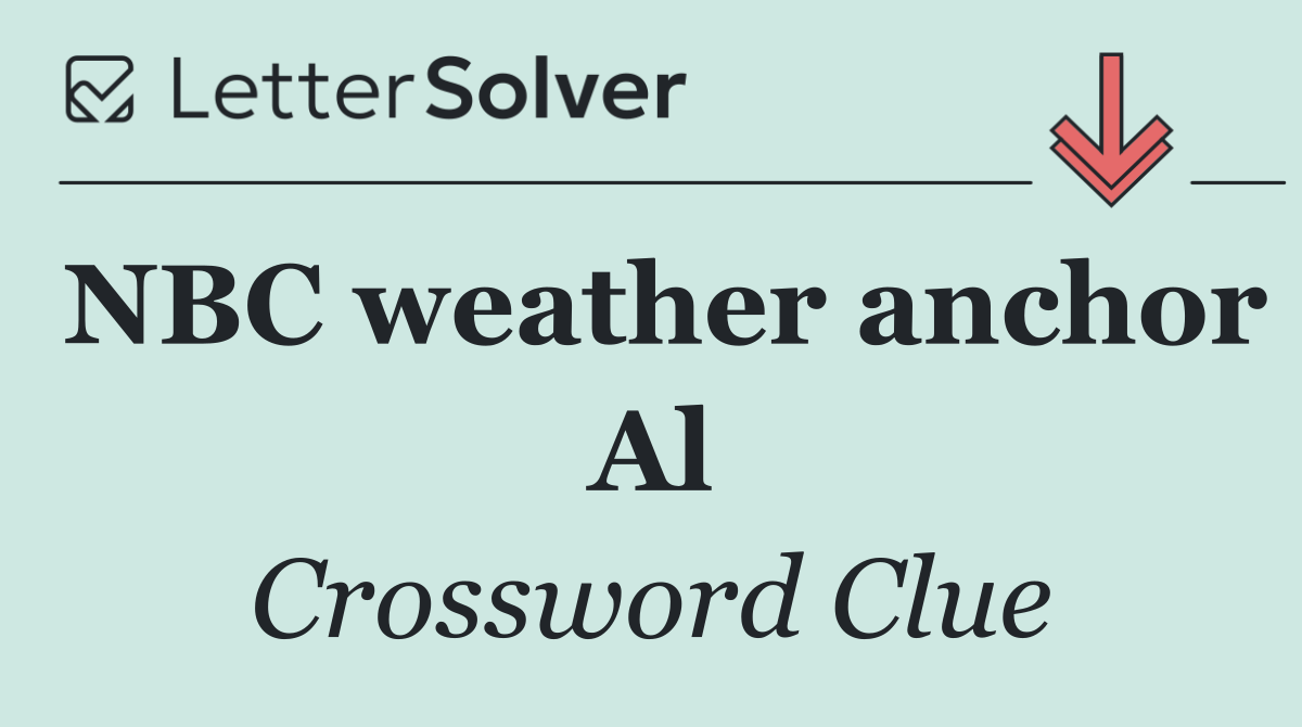 NBC weather anchor Al