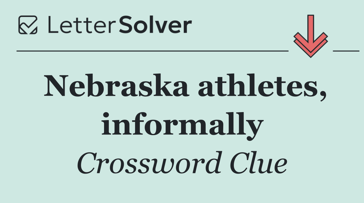 Nebraska athletes, informally