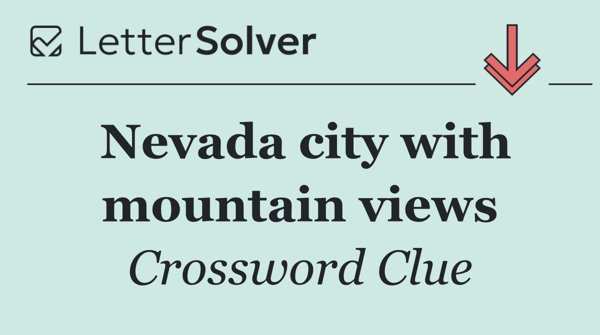 Nevada city with mountain views