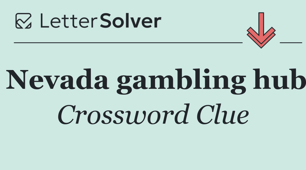 Nevada gambling hub