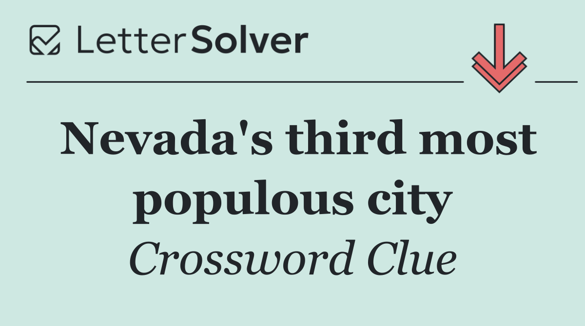 Nevada's third most populous city