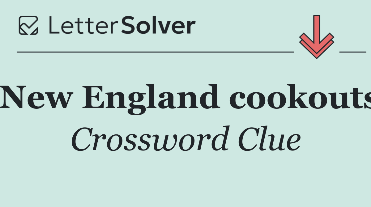 New England cookouts