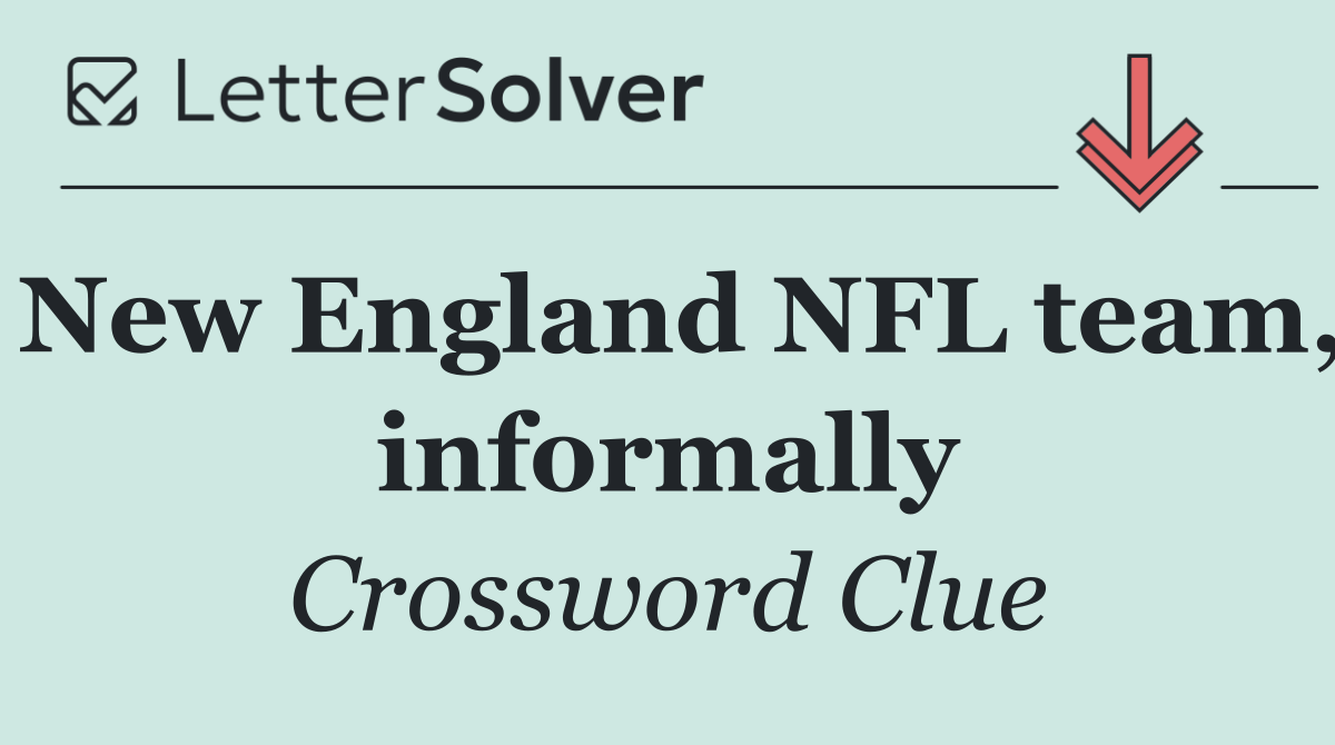 New England NFL team, informally