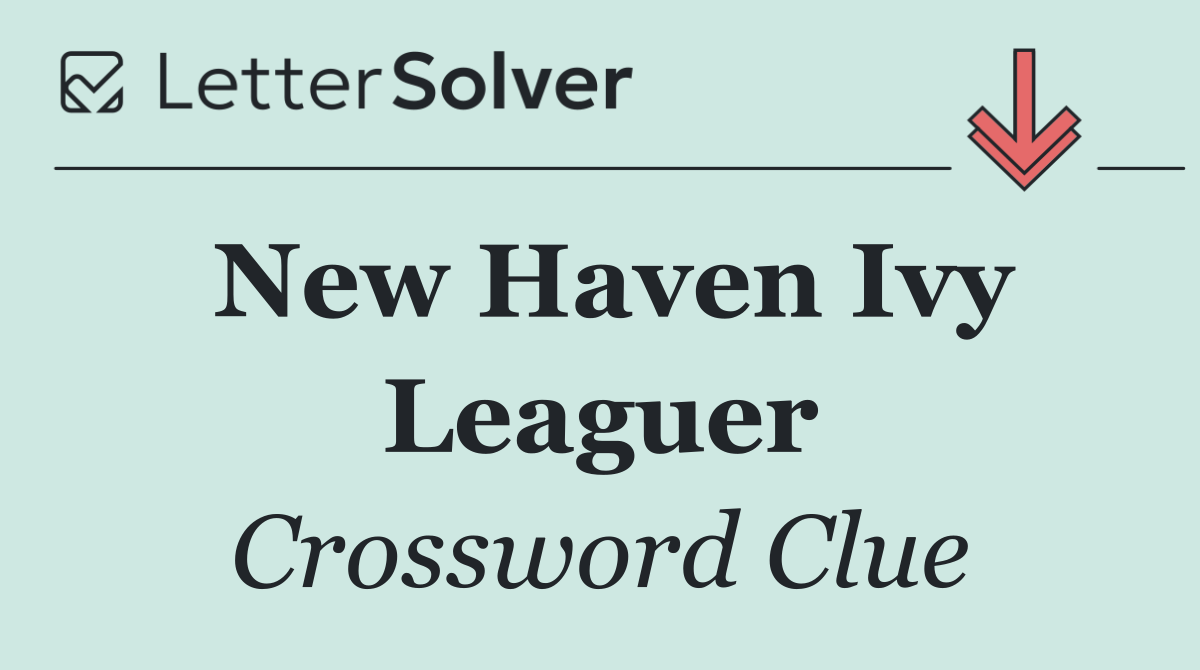 New Haven Ivy Leaguer
