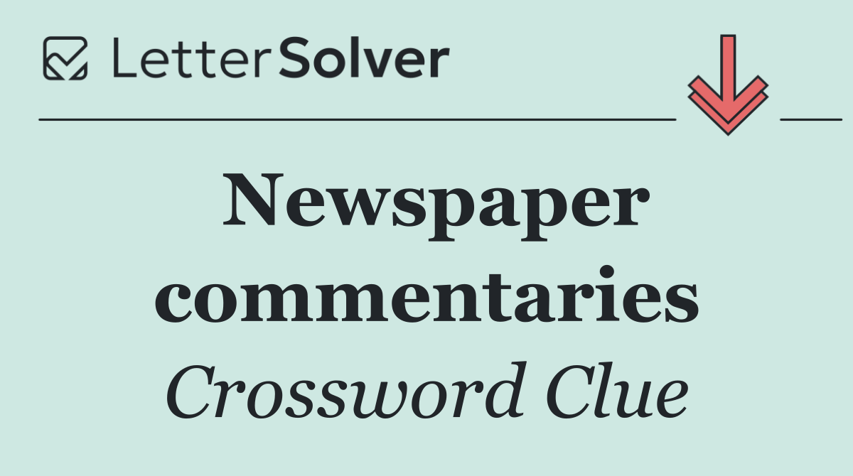 Newspaper commentaries