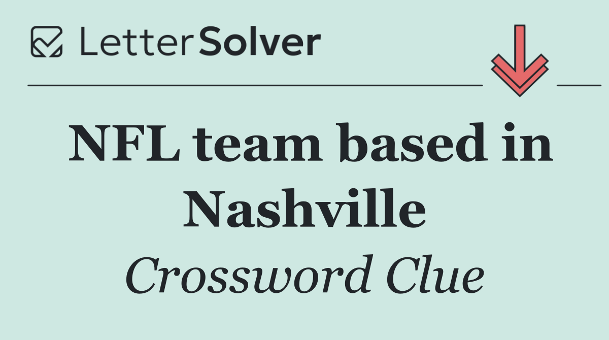 NFL team based in Nashville