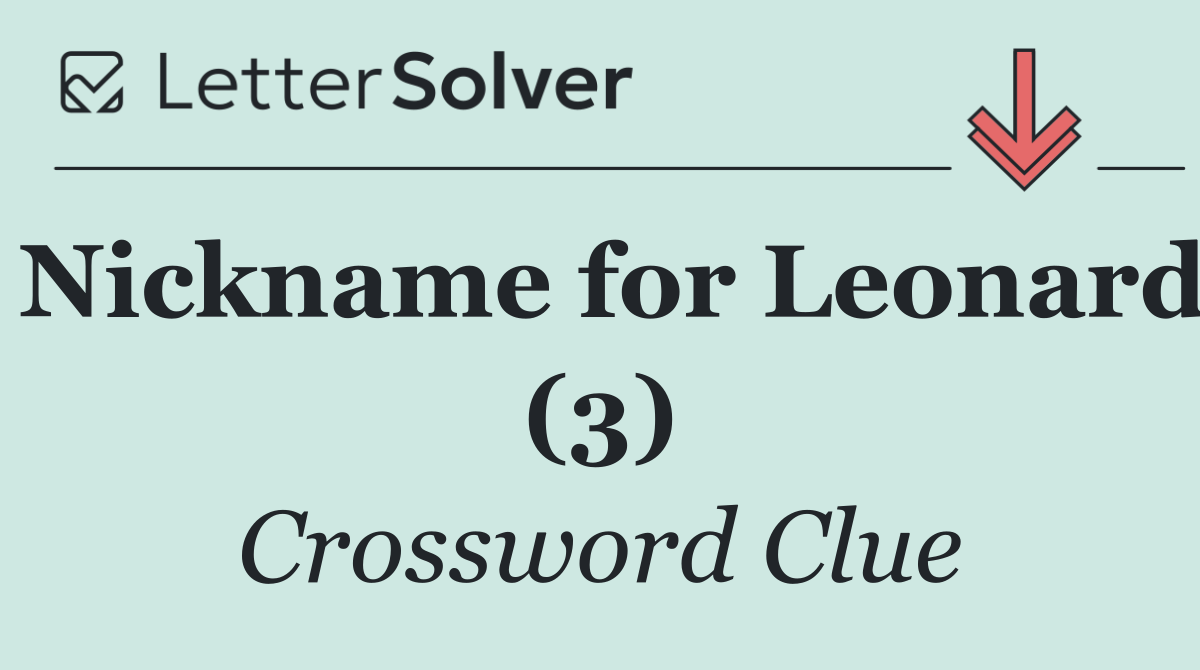 Nickname for Leonard (3)