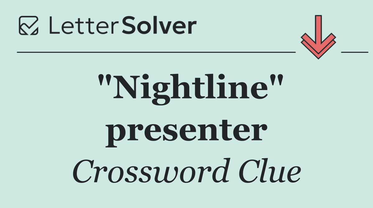 "Nightline" presenter
