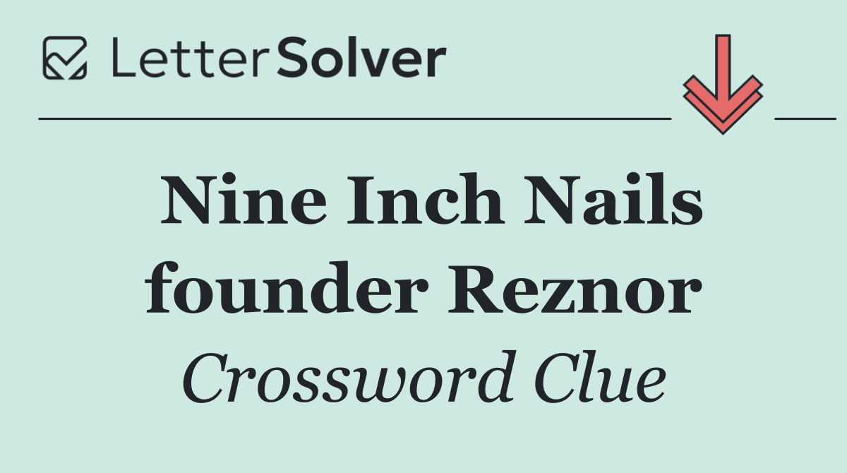 Nine Inch Nails founder Reznor