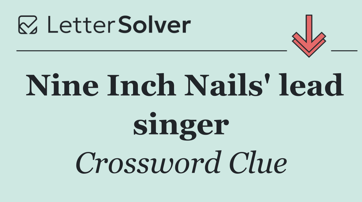 Nine Inch Nails' lead singer