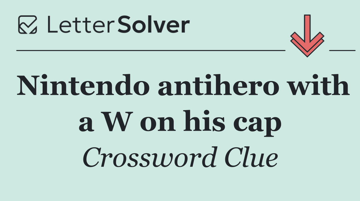 Nintendo antihero with a W on his cap