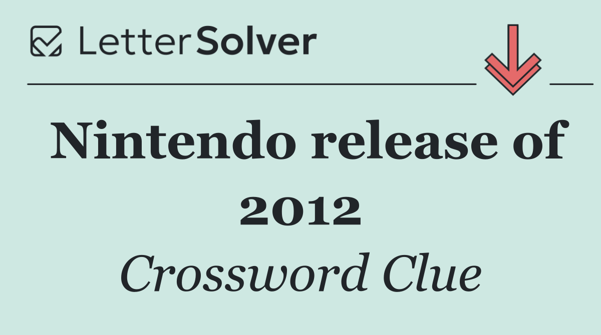 Nintendo release of 2012