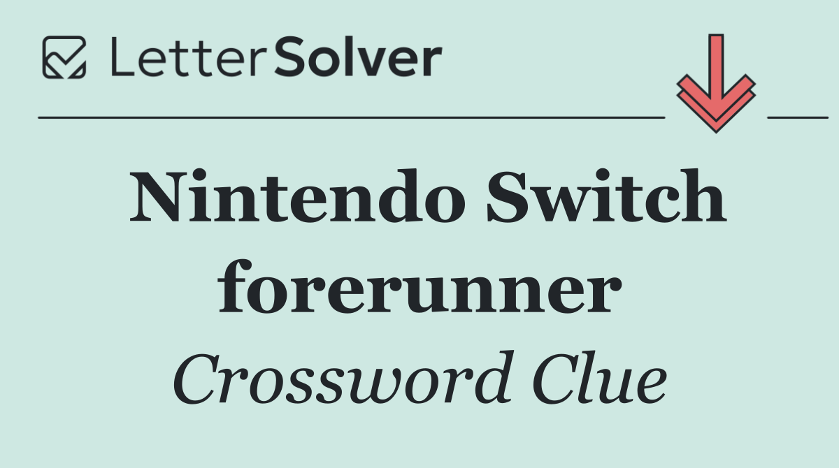 Nintendo Switch forerunner