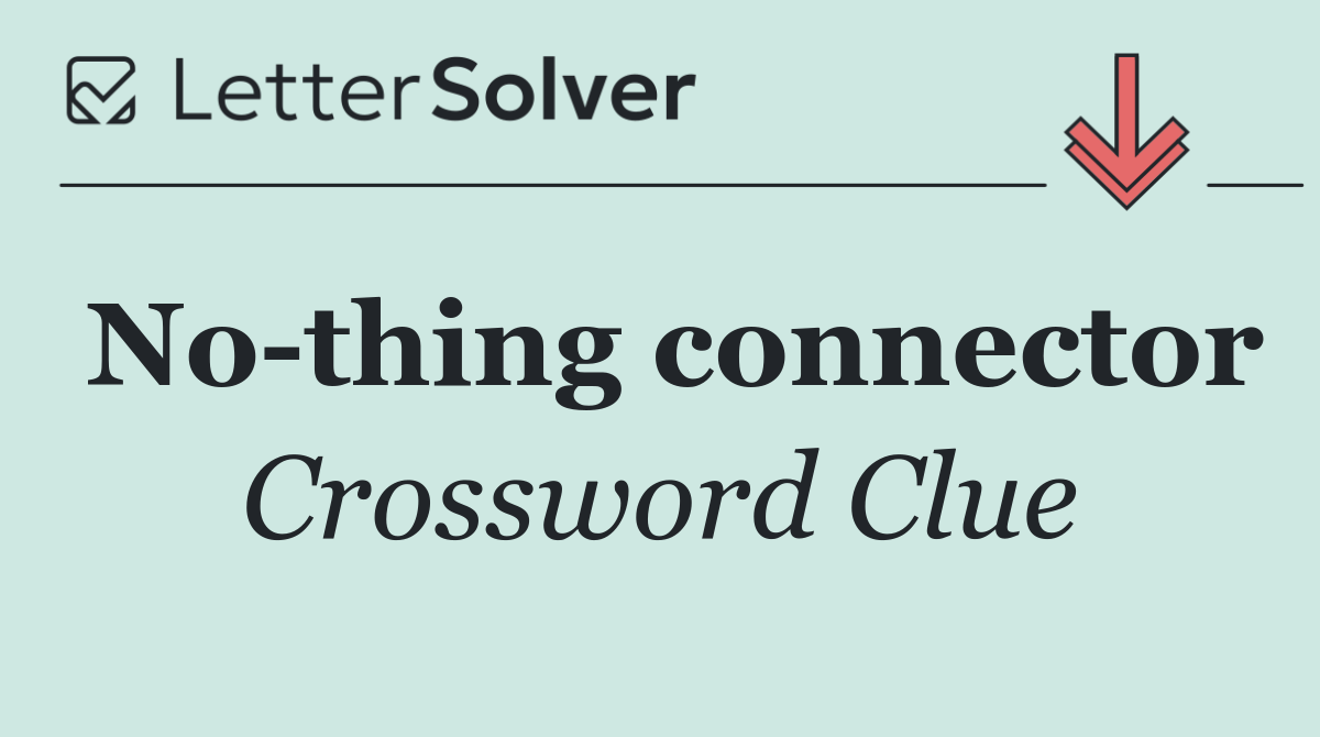 No thing connector