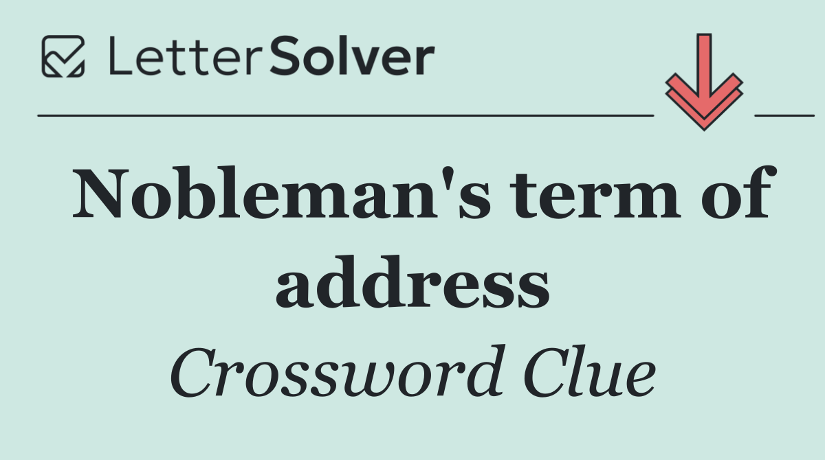 Nobleman's term of address