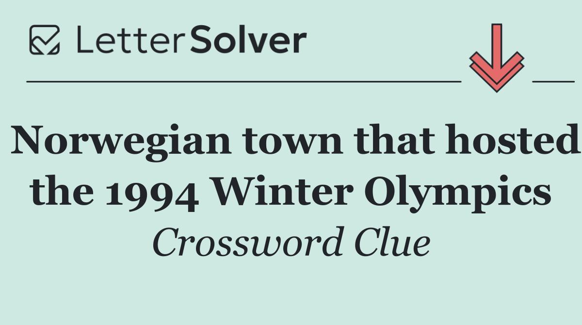 Norwegian town that hosted the 1994 Winter Olympics