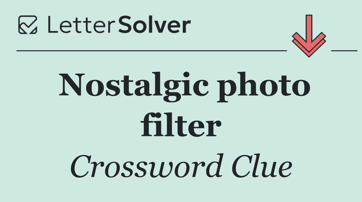 Nostalgic photo filter