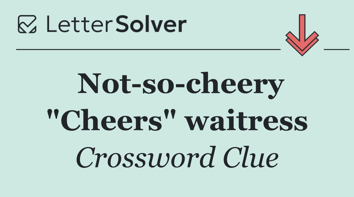 Not so cheery "Cheers" waitress