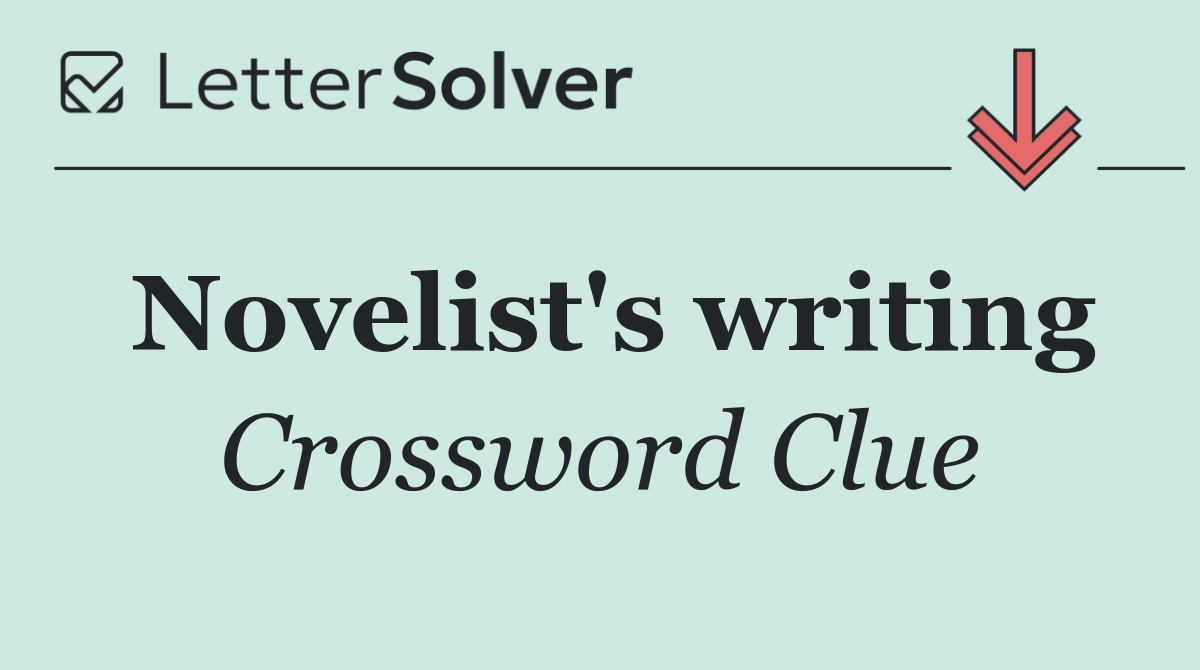 Novelist's writing