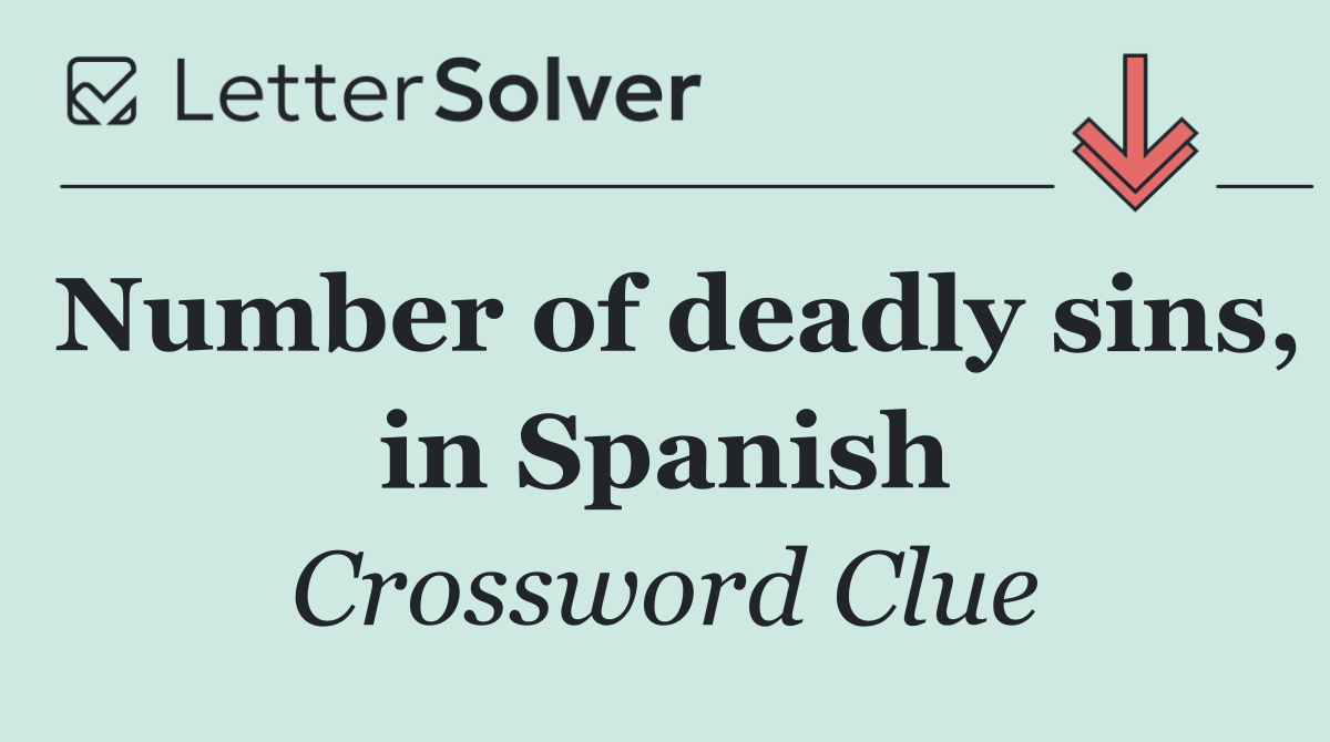 Number of deadly sins, in Spanish
