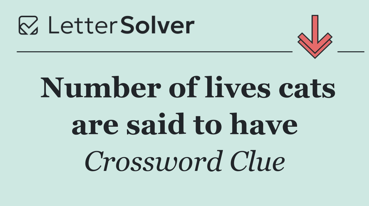Number of lives cats are said to have