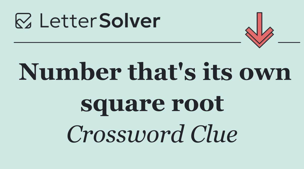 Number that's its own square root