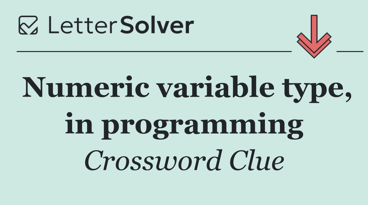 Numeric variable type, in programming