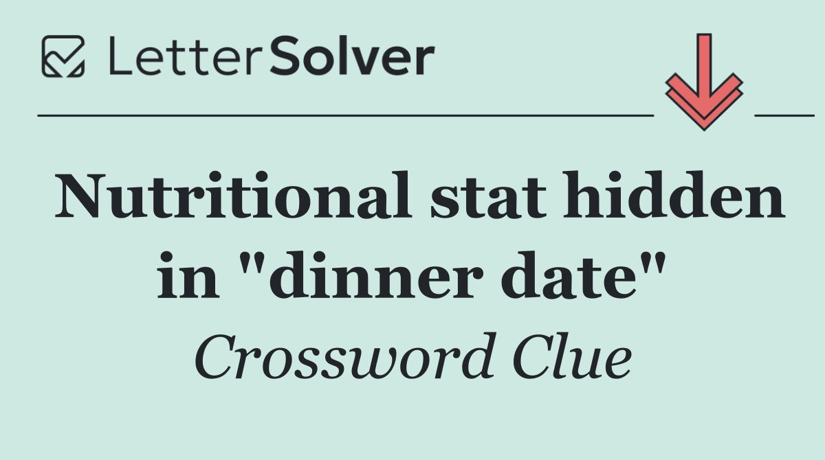 Nutritional stat hidden in "dinner date"