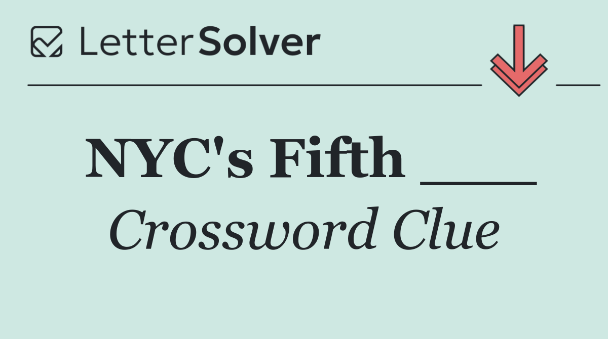 NYC's Fifth ___