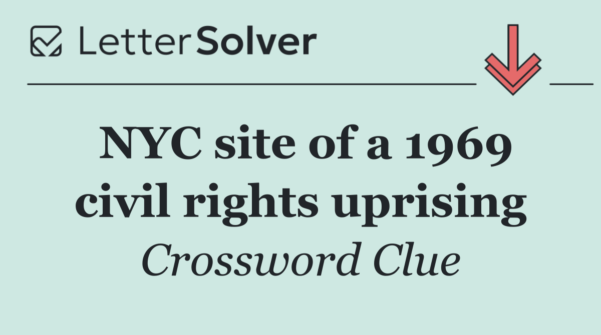 NYC site of a 1969 civil rights uprising