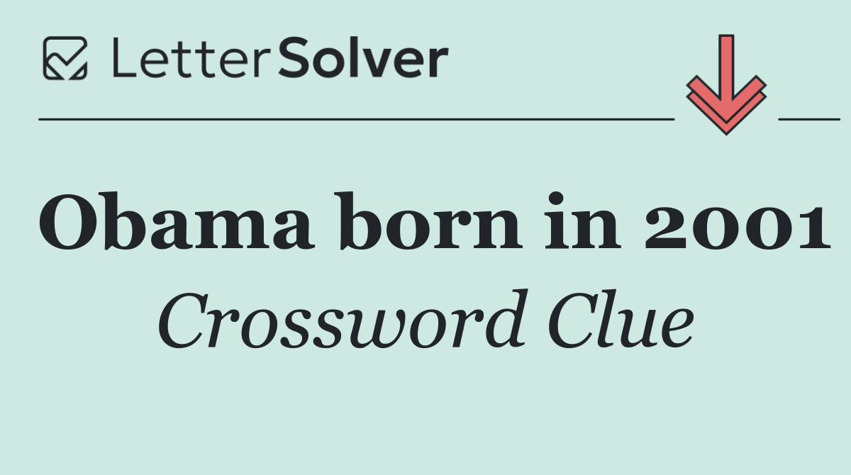 Obama born in 2001