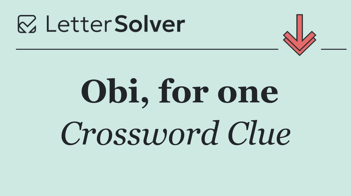 Obi, for one