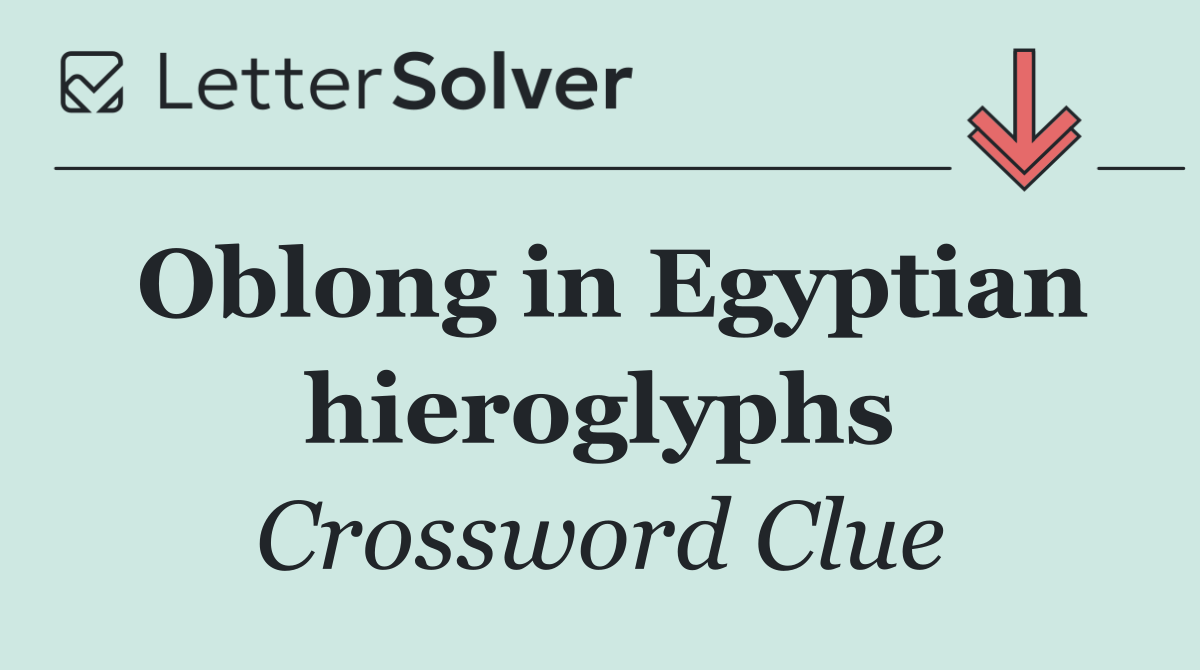 Oblong in Egyptian hieroglyphs