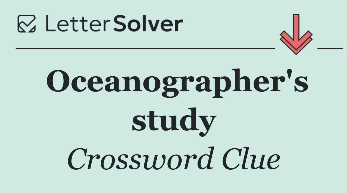 Oceanographer's study