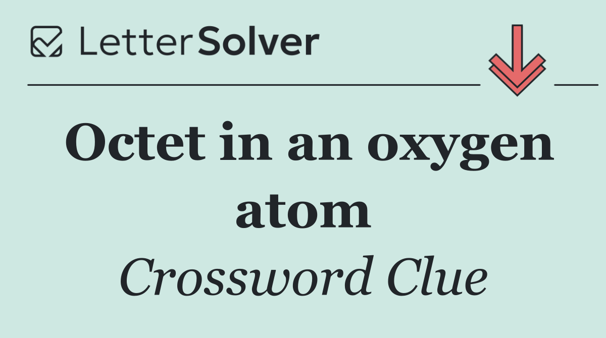 Octet in an oxygen atom