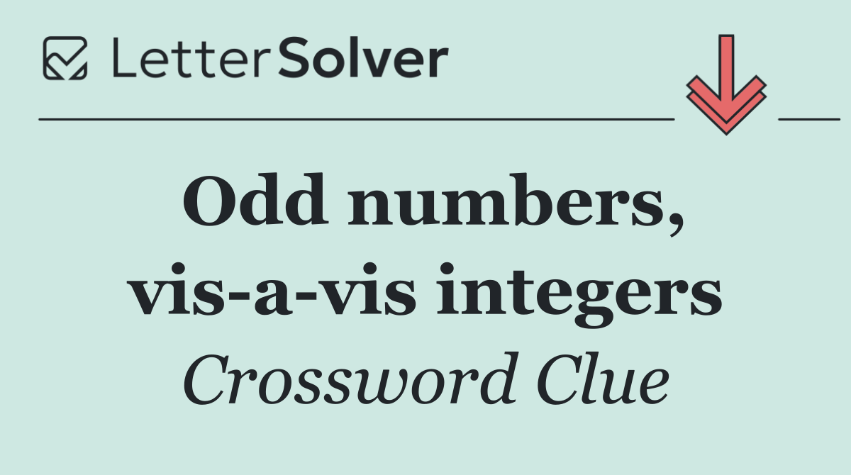 Odd numbers, vis a vis integers