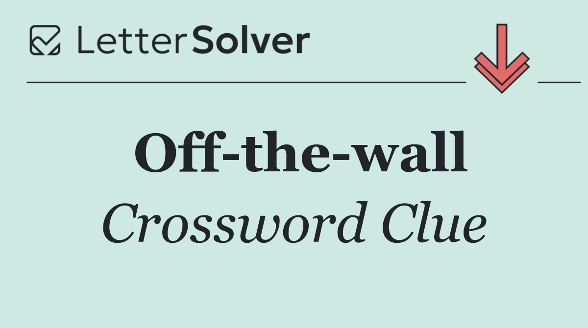 Off the wall