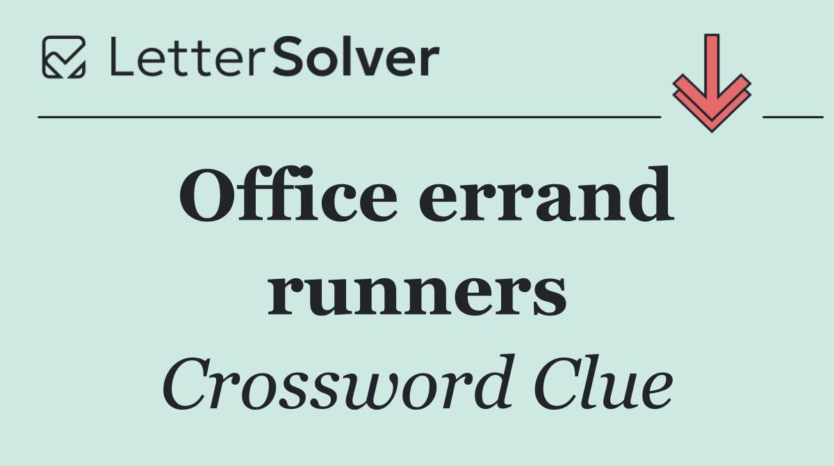 Office errand runners
