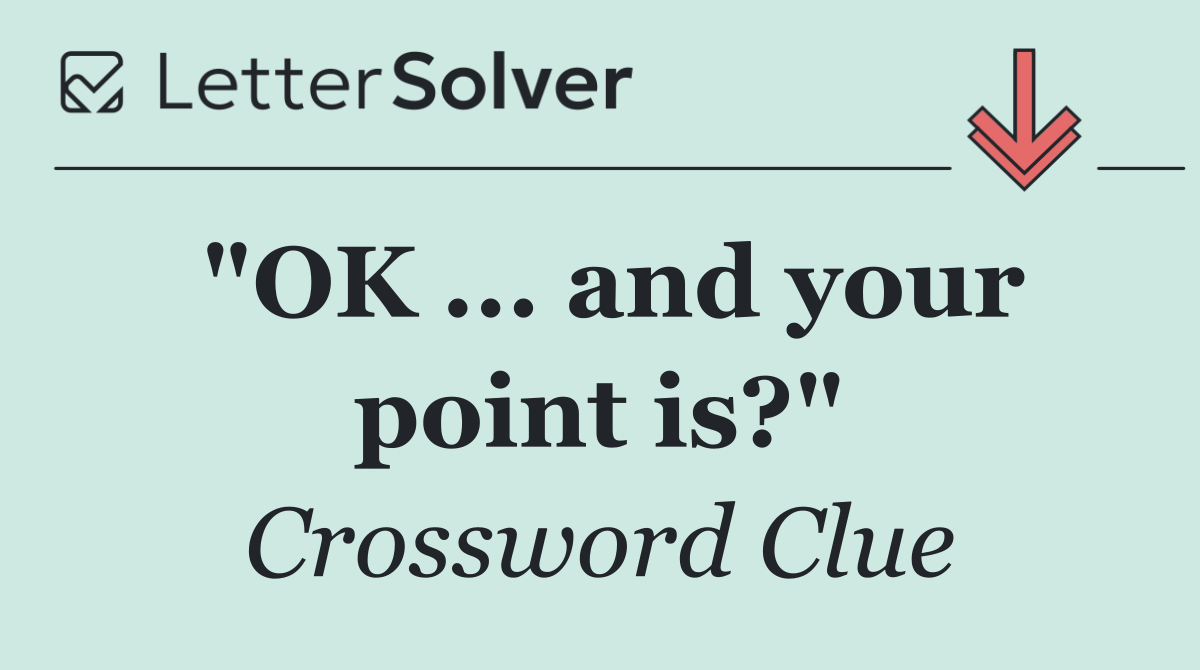 "OK ... and your point is?"