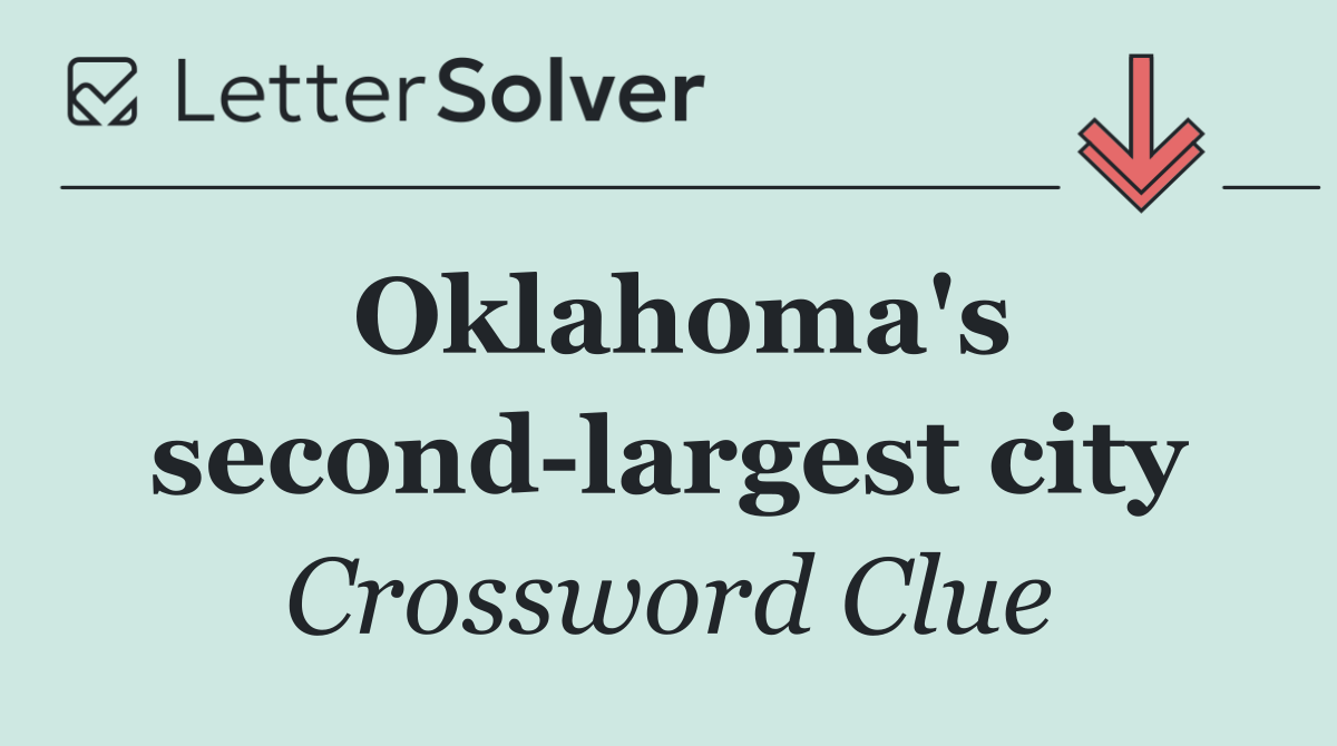 Oklahoma's second largest city