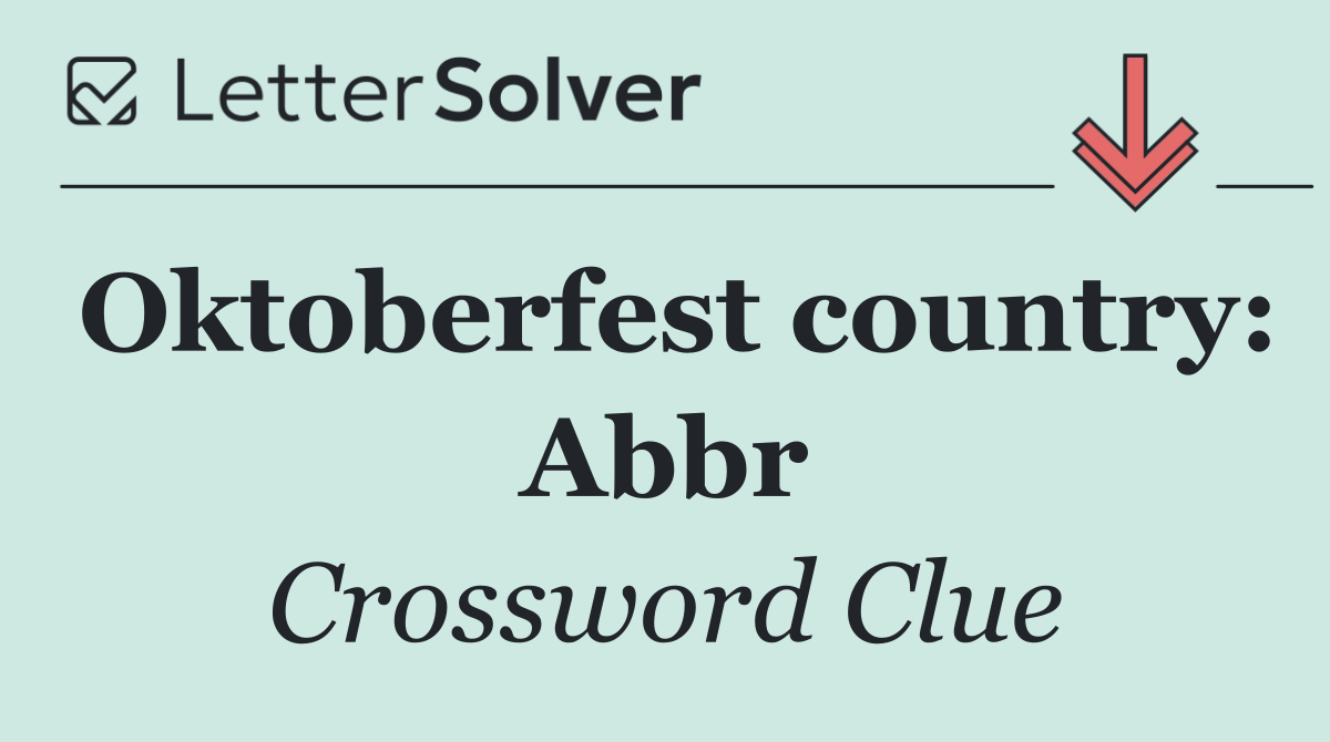 Oktoberfest country: Abbr