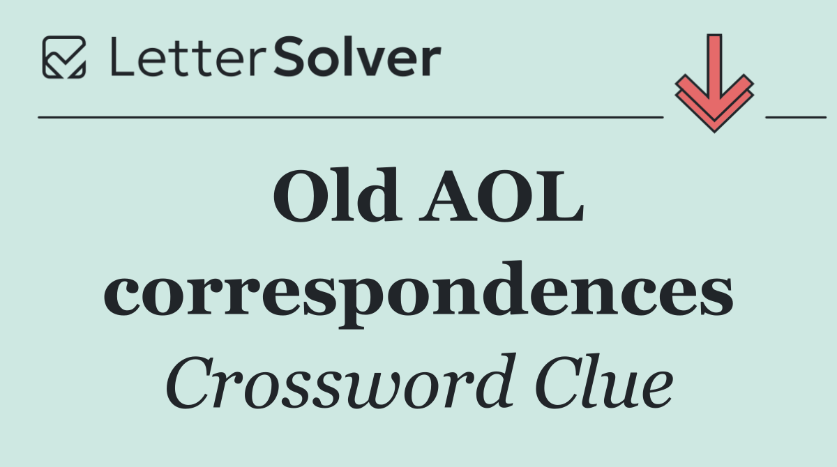 Old AOL correspondences