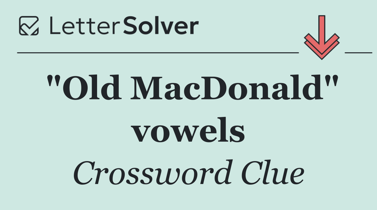 "Old MacDonald" vowels