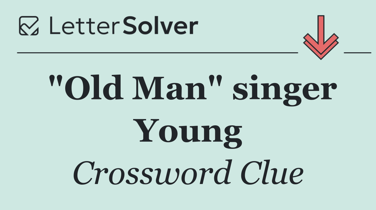 "Old Man" singer Young