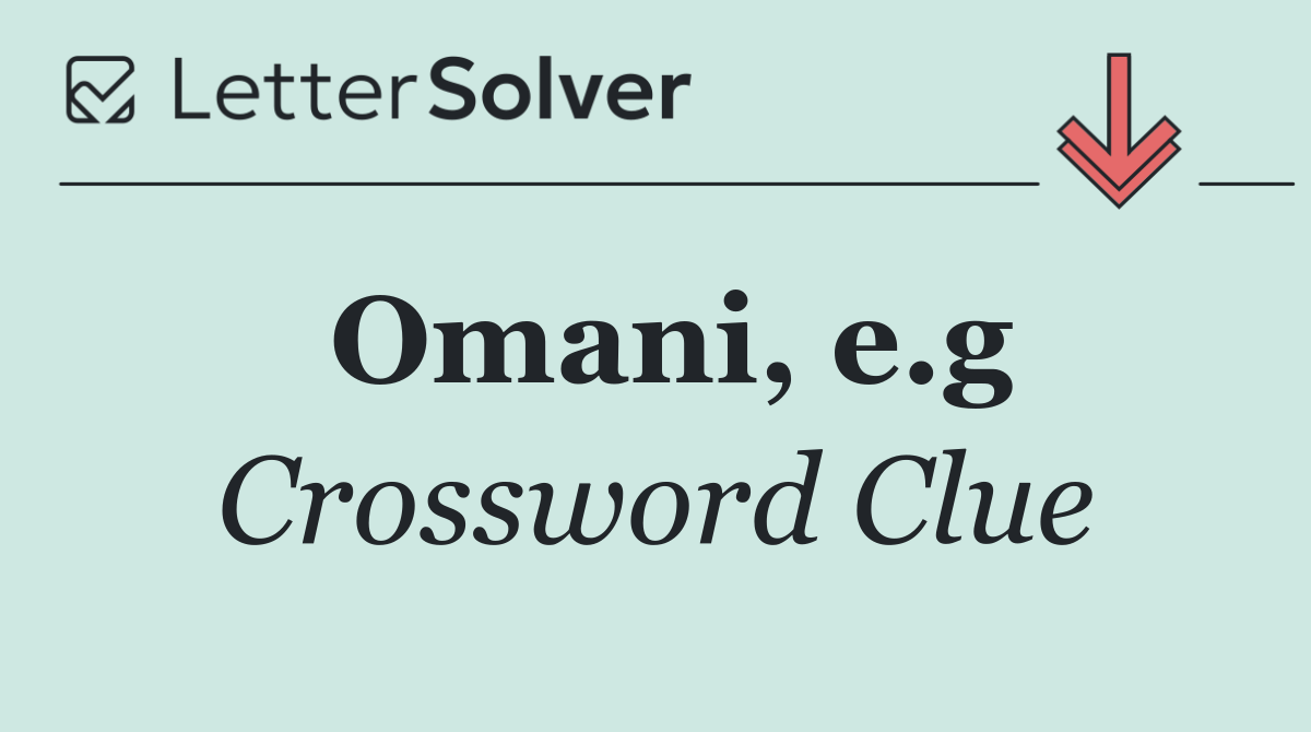 Omani, e.g