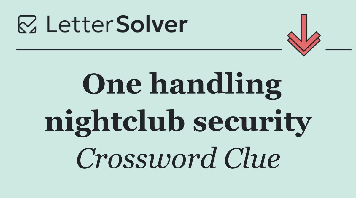 One handling nightclub security