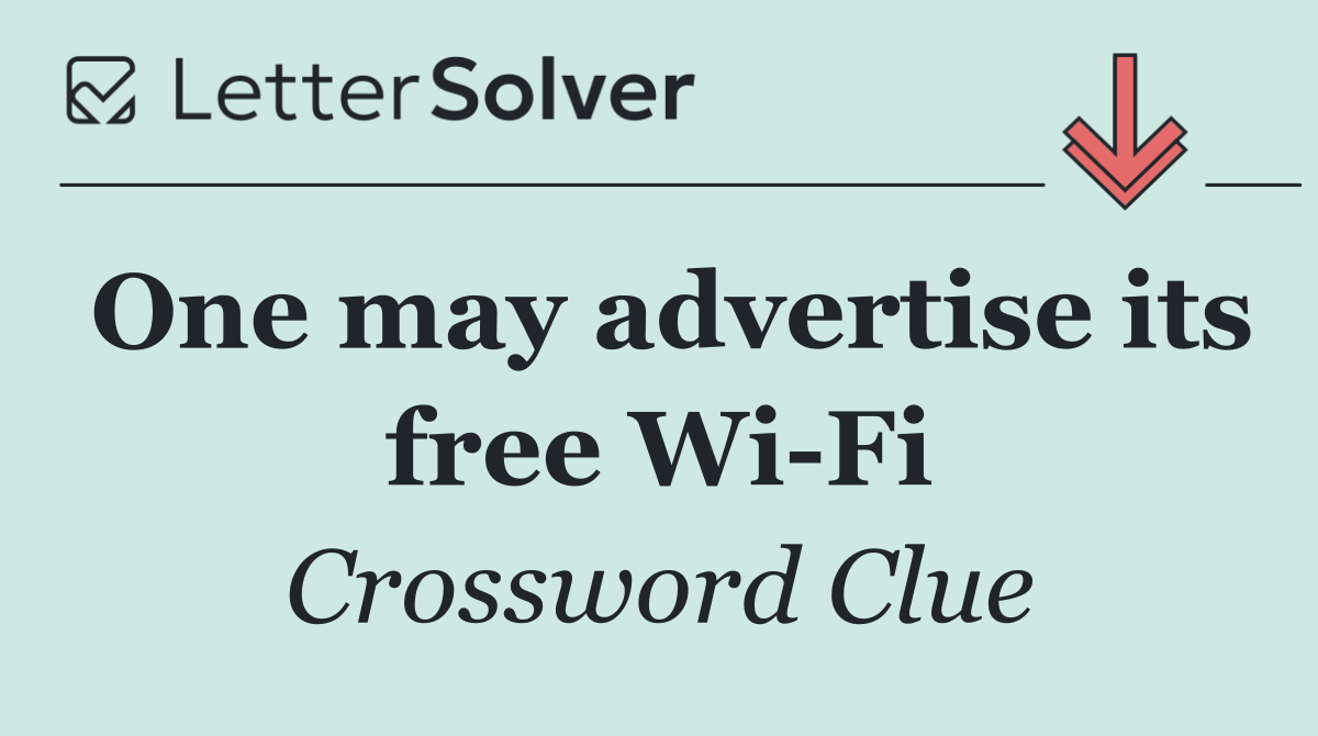 One may advertise its free Wi Fi