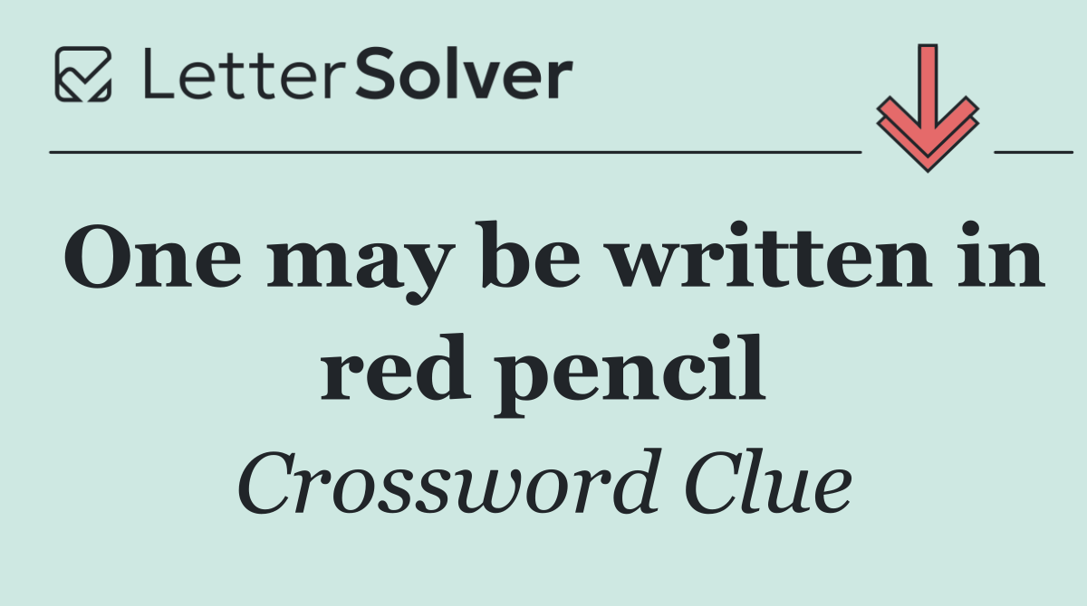 One may be written in red pencil