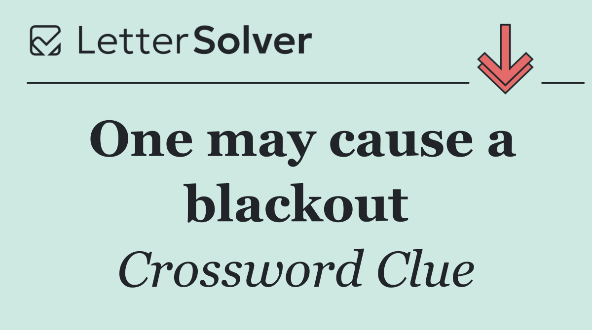 One may cause a blackout
