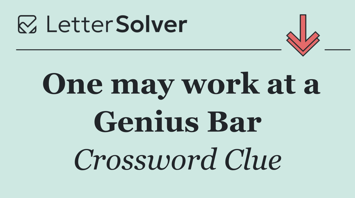 One may work at a Genius Bar